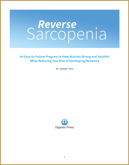 Reverse Sarcopenia - Joseph Tieri