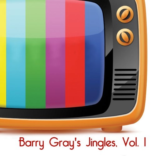 Barry Gray - Barry Gray's Jingles, Vol  1 - 2008