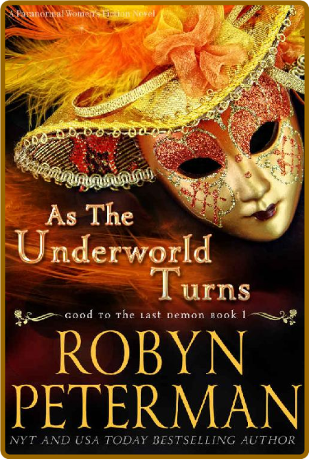 As The Underworld Turns  A Para - Robyn Peterman