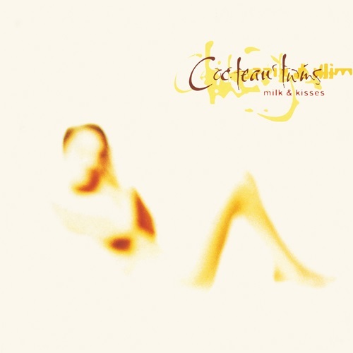 2024 Cocteau Twins - Four-Calendar Café + Milk & Kisses 1993,1996 Remastered [FLAC] N0Jupy3S_o