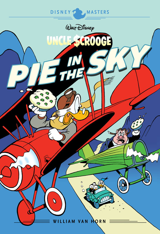 Disney Masters v18 - Uncle Scrooge - Pie in the Sky (2021)