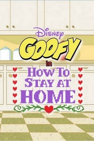 Disney Presents Goofy in How to Stay at Home S01E03 1080p HEVC x265-MeGusta