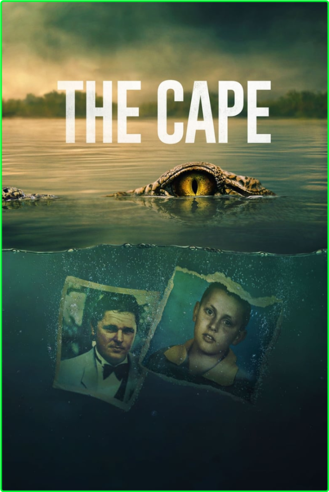 The Cape (2023) [1080p] WEB (x264) [6 CH] 0JA40cQS_o