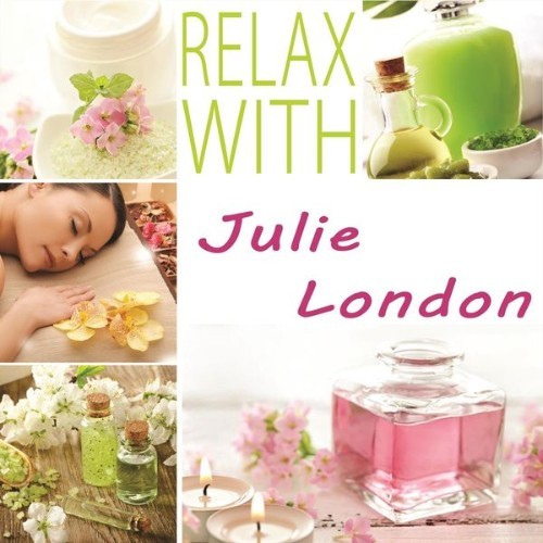 Julie London - Relax with - 2014