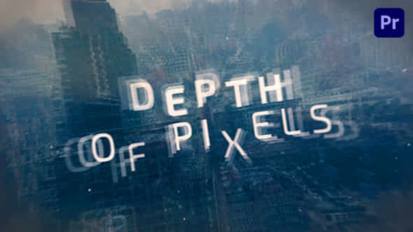 Depth of Pixels - VideoHive 39551177