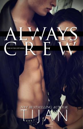 Always Crew (Crew Series Book 3) - Tijan