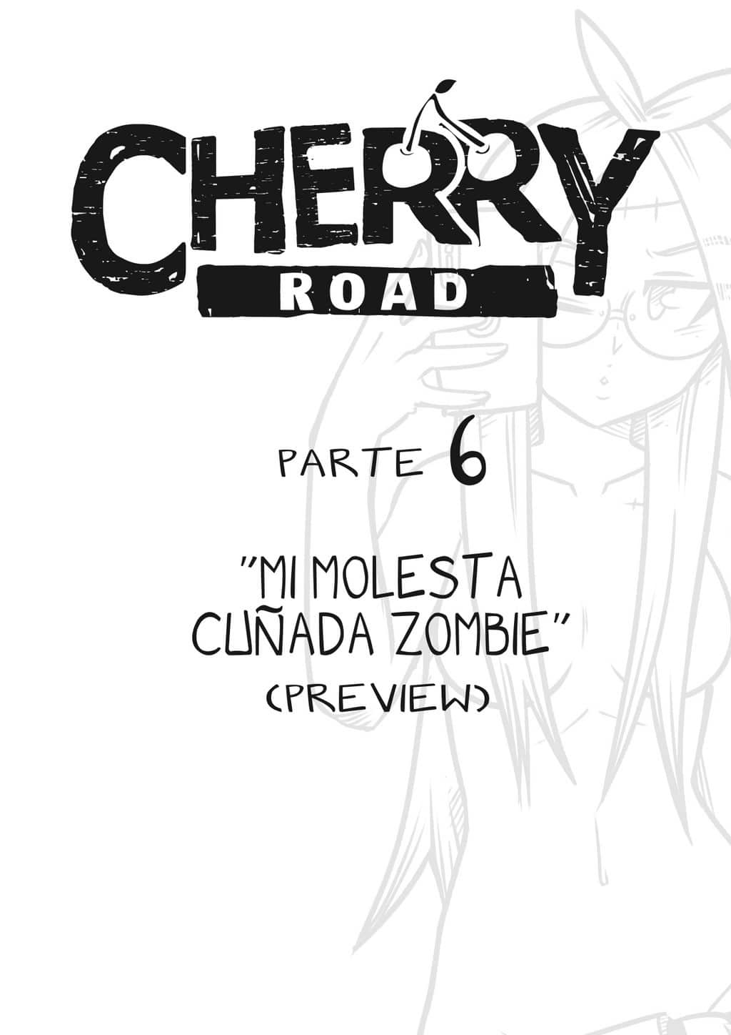 Cherry Road 6 – Mi Molesta Cuñada Zombie - 71