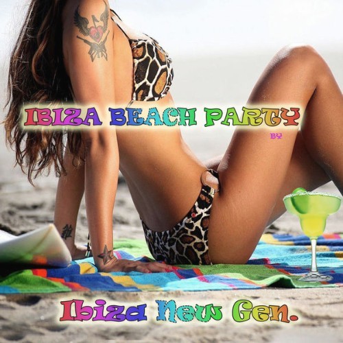 Ibiza New Gen  - Ibiza Beach Party - 2013
