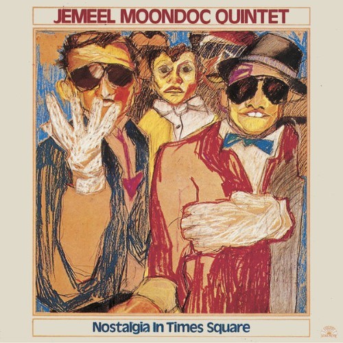 Jemeel Moondoc Quintet - Nostalgia In Times Square - 1986