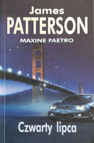 James Patterson, Maxine Paetro - Czwarty lipca