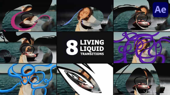 Living Liquid Transitions After Effects - VideoHive 57911956