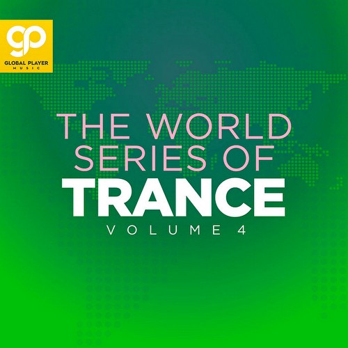 VA - The World Series Of Trance Vol 4 (2021)