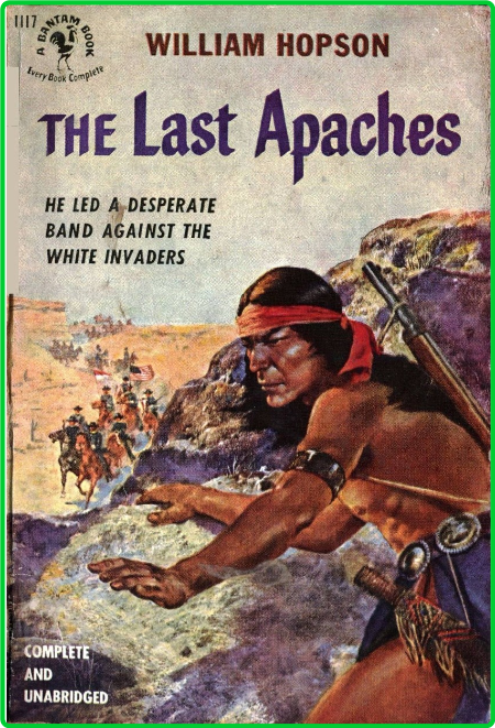 The Last Apaches (1951) by William Hopson