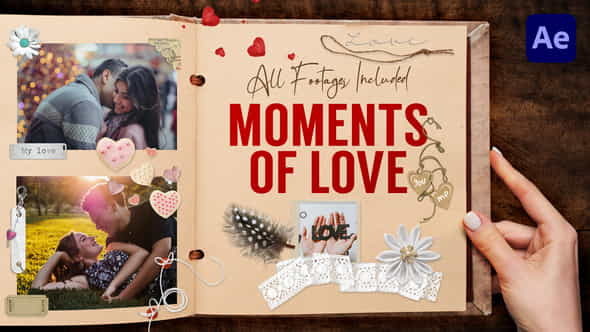 Moments Of Love - VideoHive 6489872