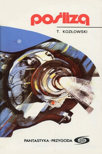 Tadeusz Kozłowski - Poślizg