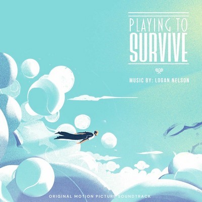 Playing to Survive Soundtrack