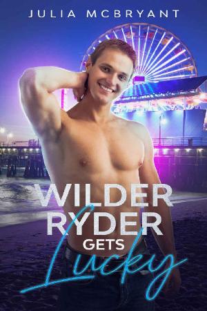 Wilder Ryder Gets Lucky Julia McBryant