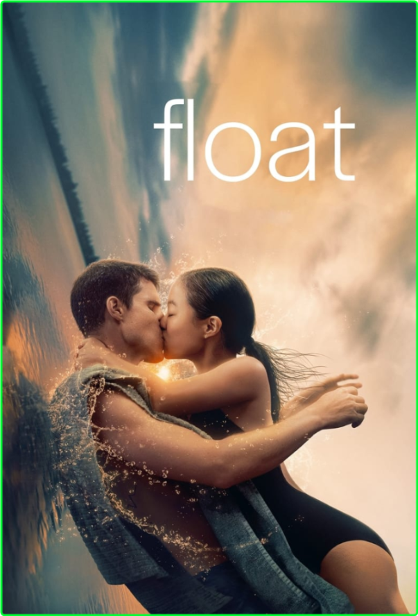 Float (2023) [1080p] (x264/x265) [6 CH] LxBdCv19_o