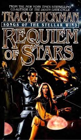 Requiem of Stars (1996) by Tracy Hickman