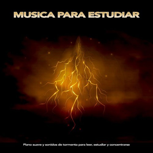 Música Para Leer - Musica para estudiar Piano suave y sonidos de tormenta para leer, estudiar y c...