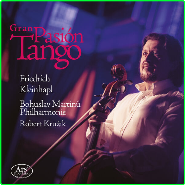 Friedrich Kleinhapl Gran Pasión Tango (2024) 24Bit 96kHz [FLAC] 752i8ALp_o