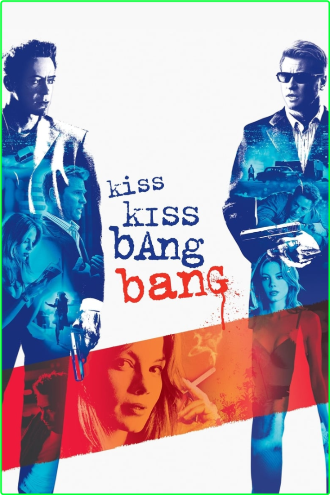 Kiss Kiss Bang Bang (2005) [1080p] BluRay (x264) [6 CH] D5XW2xV3_o