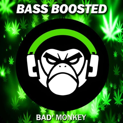 Bass Boosted - Freaky Tales - 2022