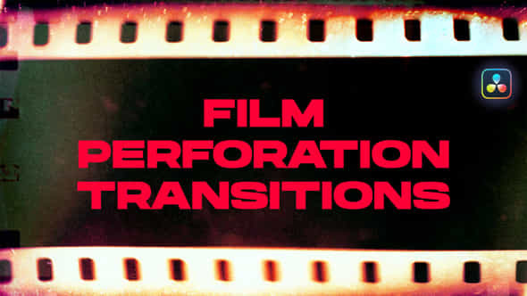 Film Perforation Transitions Davinci Resolve - VideoHive 50631452