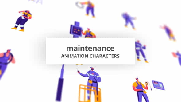 Maintenance - Character Set - VideoHive 28672388