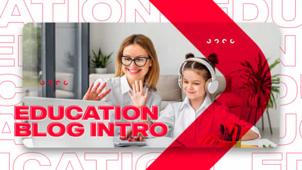 Education Blog Intro - VideoHive 28134079