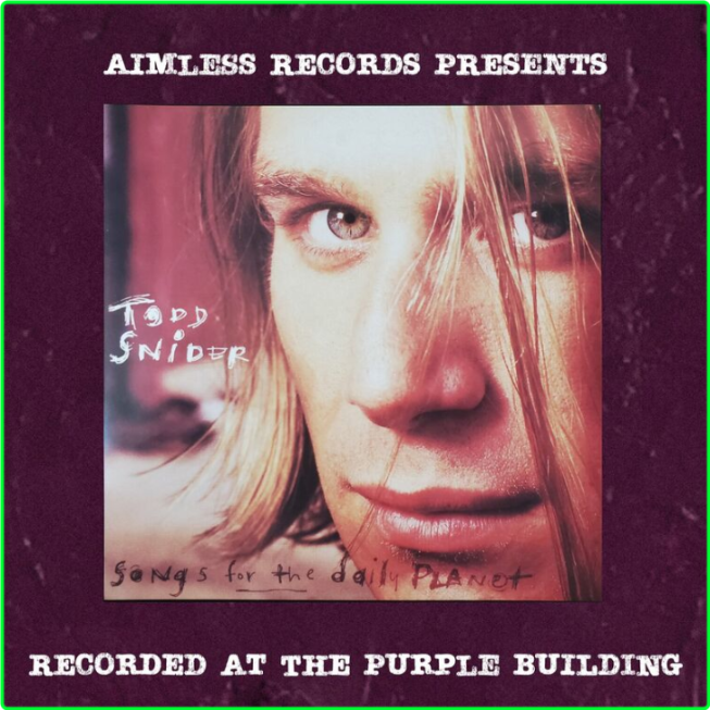 Todd Snider Aimless Records Presents Songs For The Daily Planet Purple Version (2024) [320 Kbps] Psaxy3E1_o