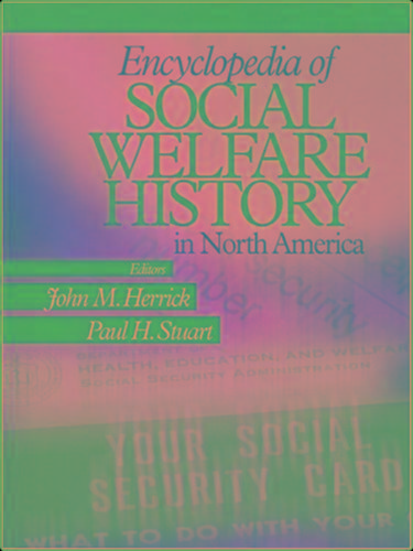 Encyclopedia Of Social Welfare History In North America