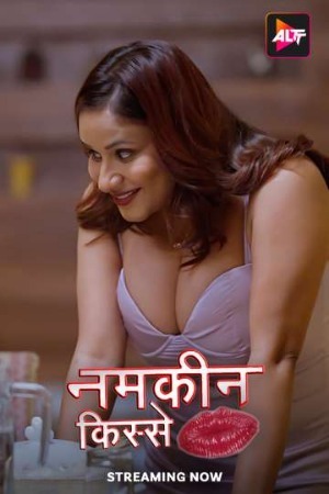 Namkeen Kisse 2024 Hindi Season 01 [ Episodes 01-02 Added] AltBalaji WEB Series 720p HDRip Download