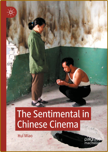 The Sentimental in Chinese Cinema  Xw5vYeHi_o