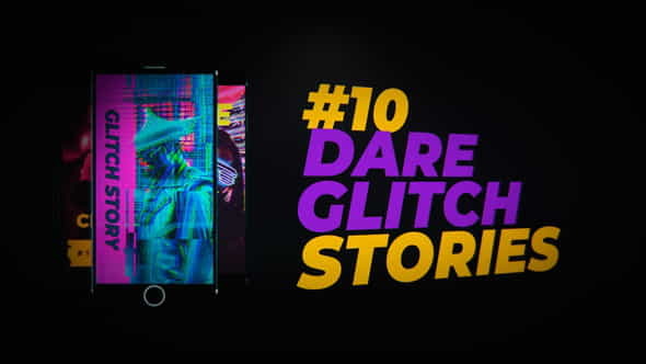 10 Dare Glitch Stories - VideoHive 24255589