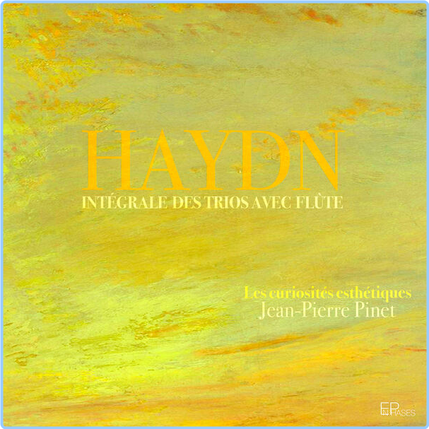 Jean Pierre Pinet Haydn Complete Flute Trios (2024) 24Bit 44 1kHz [FLAC] GoP5OO01_o