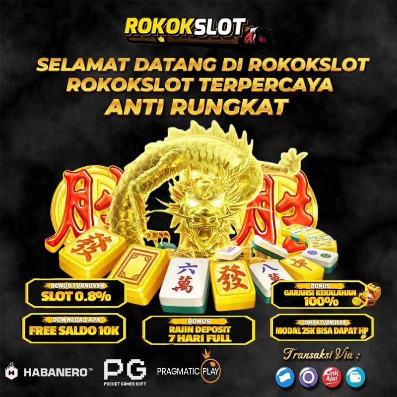 DAFTAR ROKOKSLOT