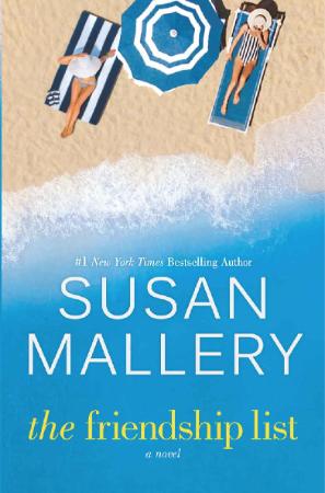 The Friendship List  A Novel by Susan Mallery