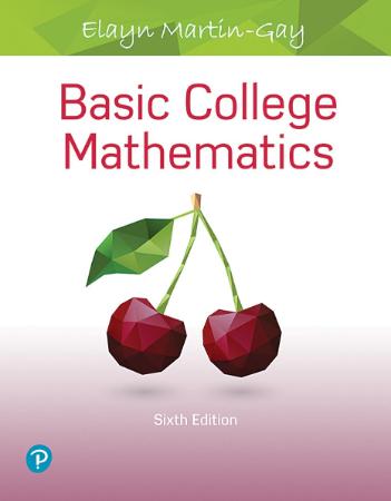 Basic College Mathematics, 6th Edition
