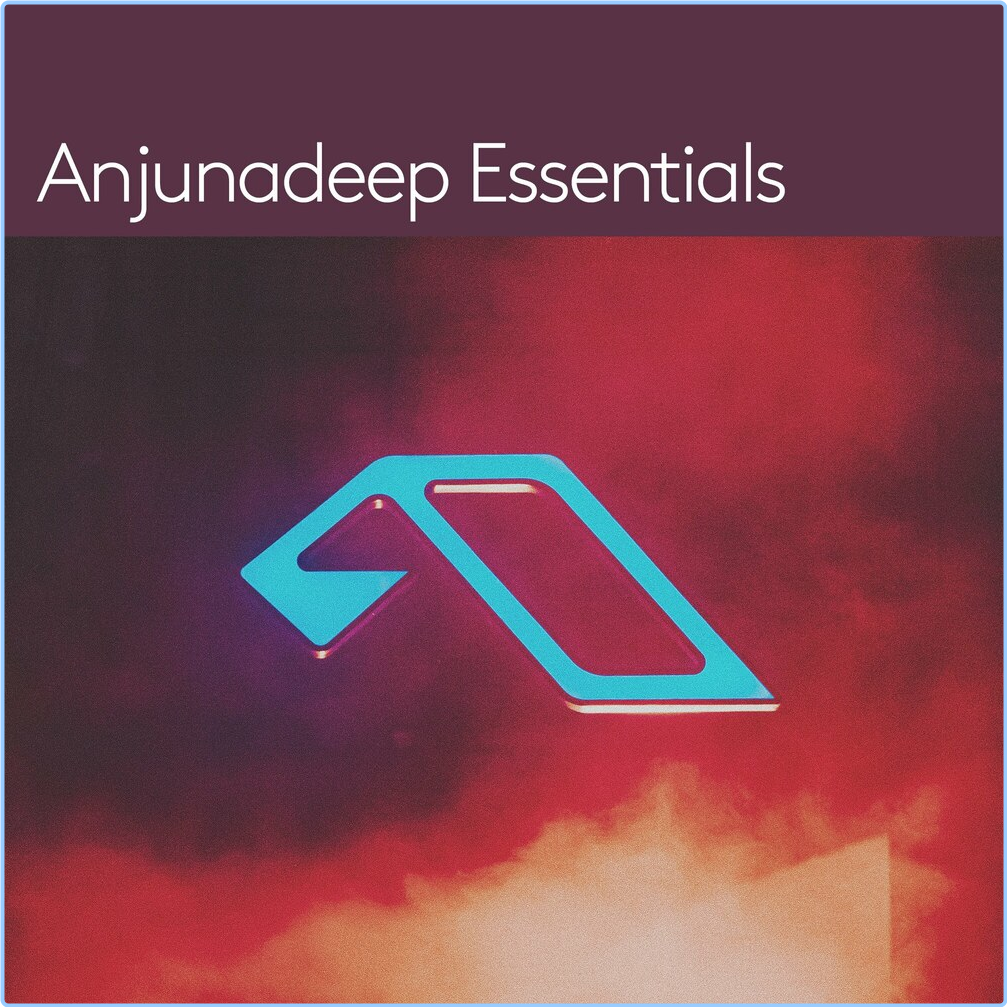 Various Artists - Anjunadeep Essentials 02 DJ Mix 2CD (2024) [320 Kbps] IGF8PVWG_o