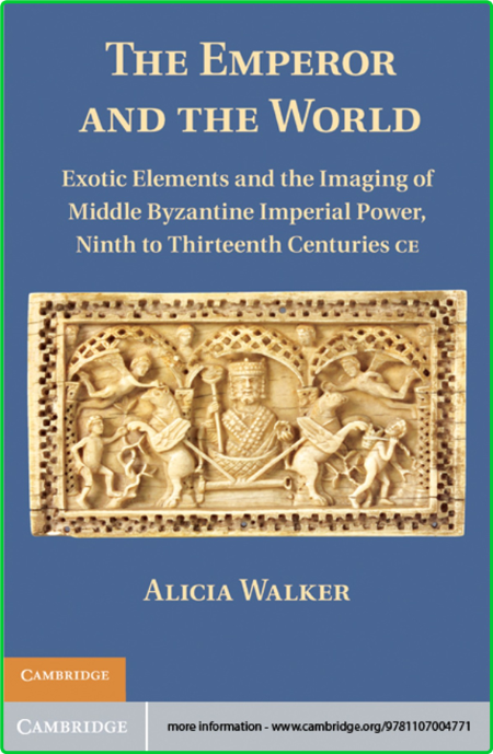 The Emperor and the World by Alicia Walker