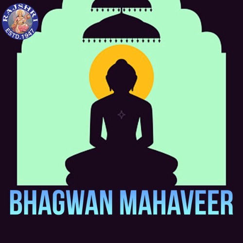 Rushabh Agarkar - Bhagwan Mahaveer - 2022