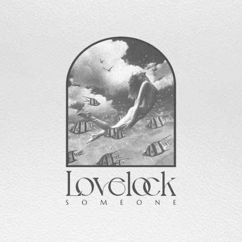 Lovelock - Someone - 2022