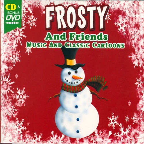 The Hit Crew - Frosty And Friends - 2007