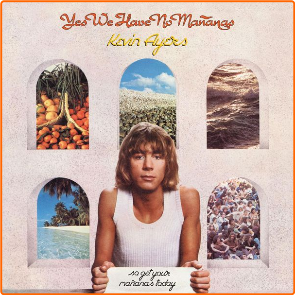 Kevin Ayers Yes We Have No Mananas (With Bonus Tracks) (1976 Pop Rock Art Rock) [Flac 16 44] BRmcol09_o