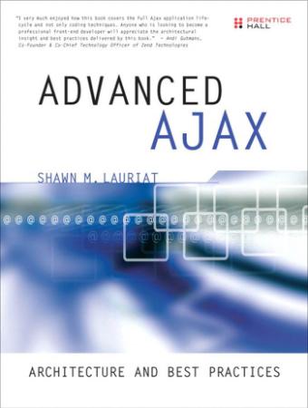 Advanced Ajax - Architecture And Best Practices