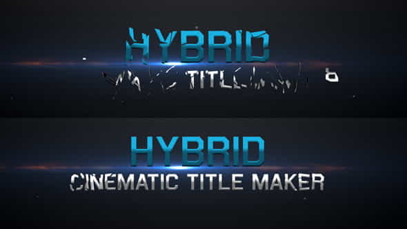 Hybrid - Cinematic Title Maker - VideoHive 5453854