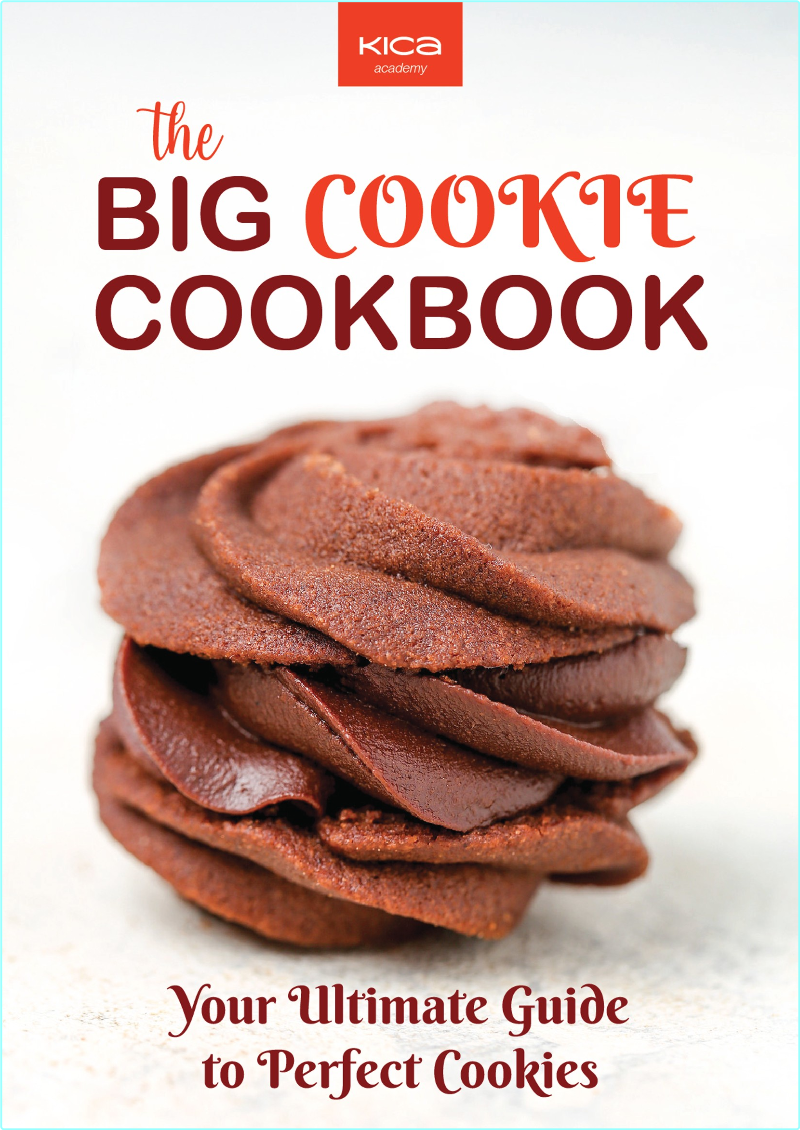 The Big Cookie Cookbook Your Ultimate Guide To Perfect Cookies