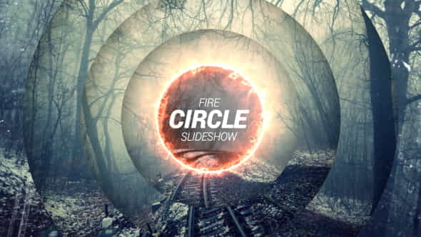 Fire Circle Slideshow - VideoHive 15664855