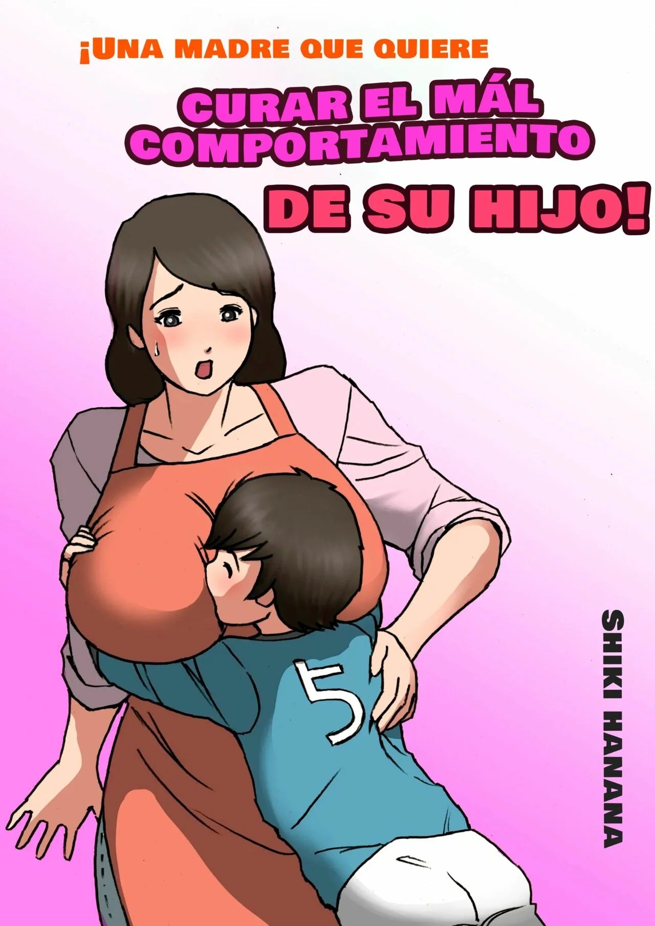 Una madre que quiere curar el mal comportamiento de su hijo! - 0